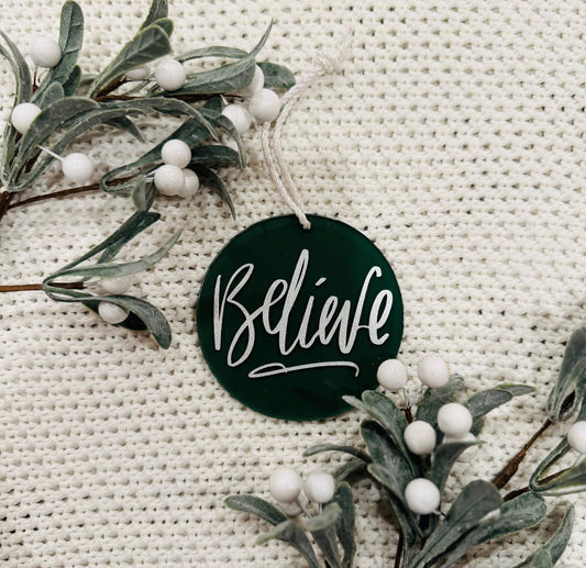 Believe Ornament